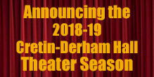 2018-19 CDH Theater Season Announced!