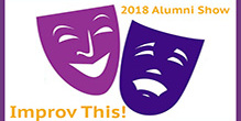 Calling Alumni for Inaugural Alumni Improv Show