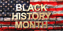 Celebrating Black History Month at CDH