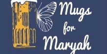 Mugs for Maryah Raises Funds for Children's Hospice